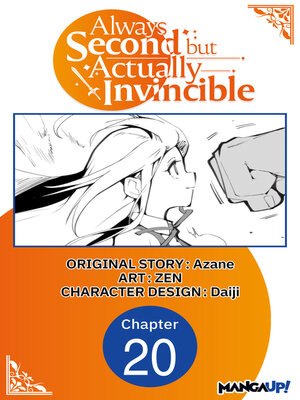 cover image of Always Second but Actually Invincible, Chapter 20